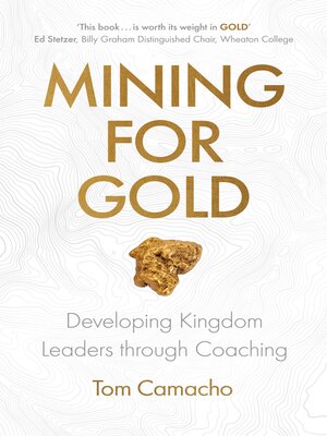 cover image of Mining for Gold